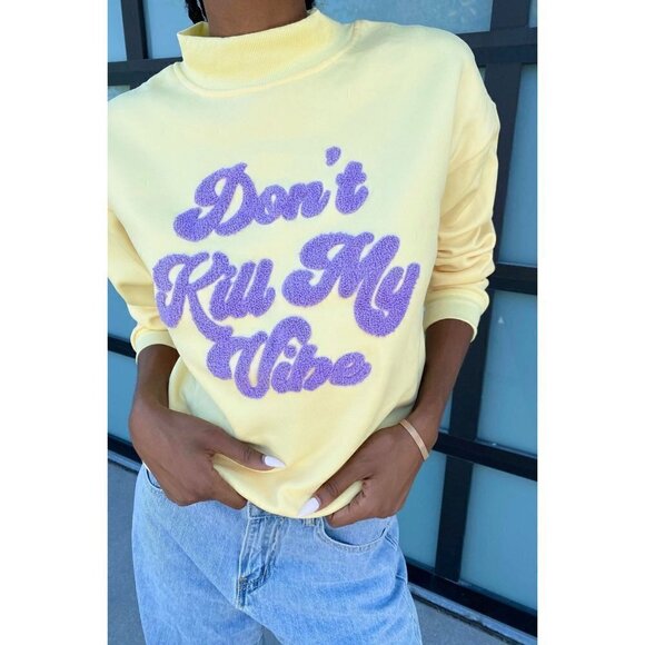 Boutique Don't Kill My Vibe Yellow Pullover Sweatshirt M - Picture 1 of 6